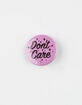 Don't Care Pin image number 1