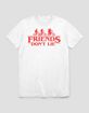 STRANGER THINGS Friends Don't Lie Unisex Tee image number 1