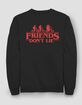 STRANGER THINGS Friends Don't Lie Unisex Crewneck Sweatshirt image number 1