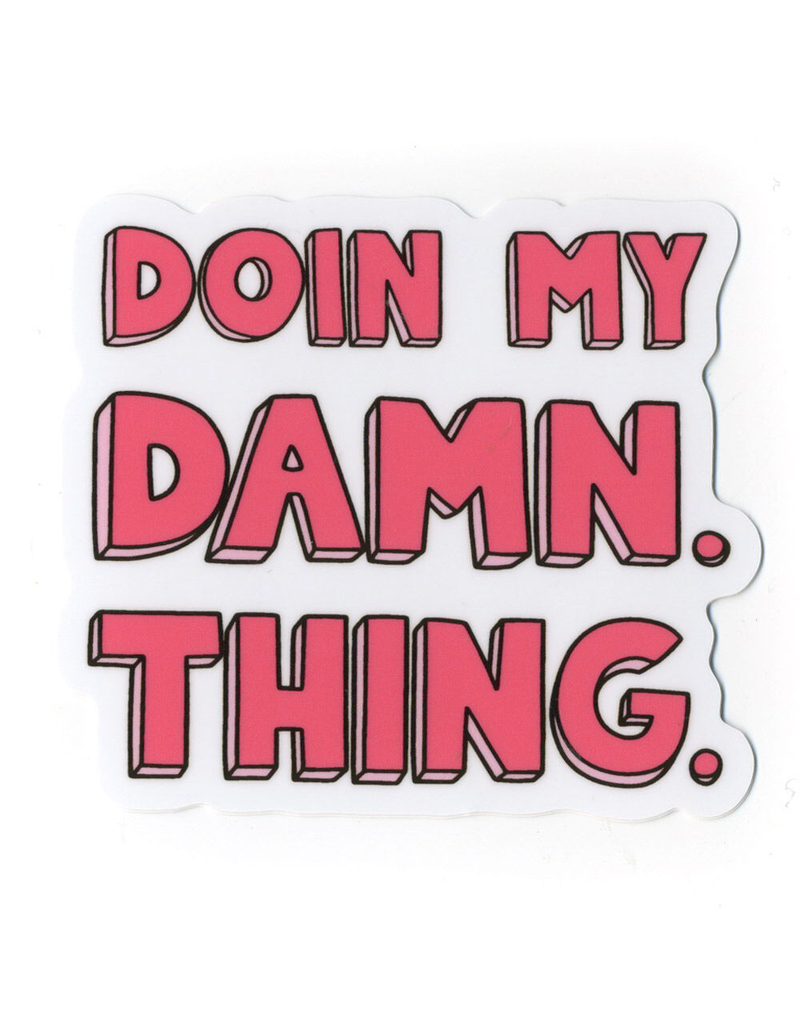 STICKIE BANDITS Doin My Damn Thing Sticker image number 0