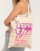Love That For You Tote Bag image number 2