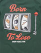 LAST CALL CO. Born To Lose Mens Tee image number 3