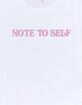 NOTES Note To Self Womens Baby Tee image number 3