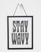 Stay Wavy Framed Print image number 1