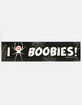 KEEP A BREAST I Love Boobies! Vampire Sticker image number 1