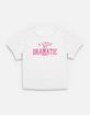 MEAN GIRLS A Little Dramatic Womens Baby Tee MEAN GIRLS A Little Dramatic Womens Baby Tee
