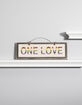 One Love Wooden Sign image number 1