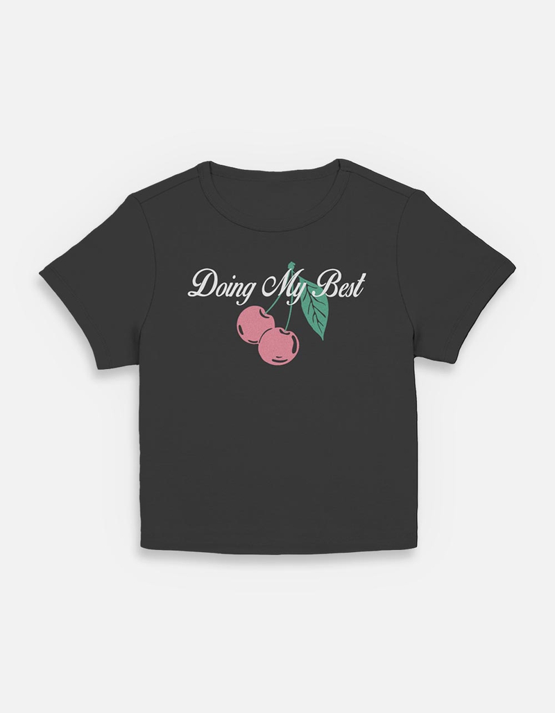 CHERRIES Doing My Best Womens Baby Tee image number 0