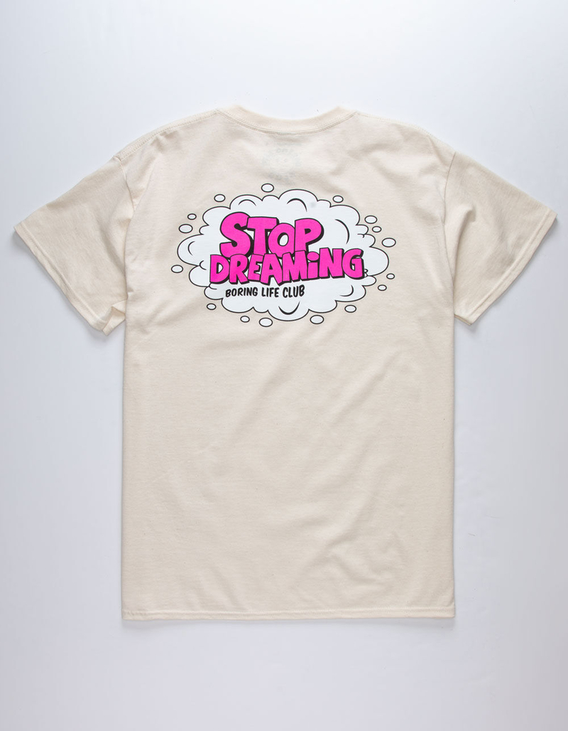 BORING LIFE CLUB Stop Dreaming Mens T-Shirt image number 0