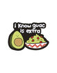 I Know Guac Is Extra Sticker image number 1