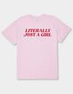 GIRL Just A Girl Unisex Tee image number 1