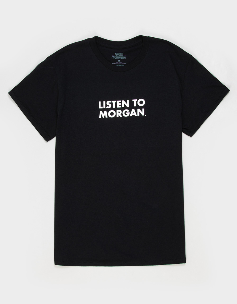 FORTY HAMMERS Listen To Morgan Mens Tee image number 0