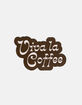 Viva La Coffee Sticker image number 1