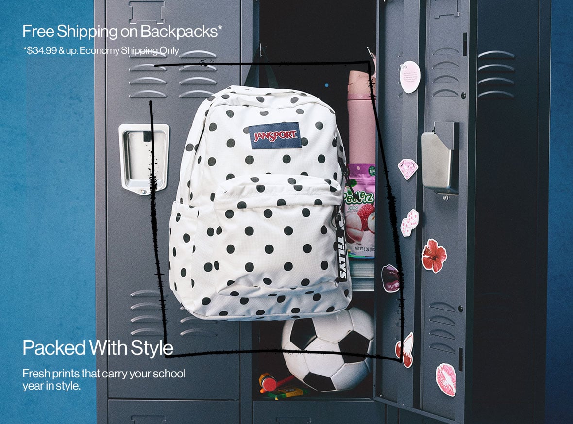 Free Shipping on Backpacks* *$34.99 & up. Economy Shipping Only