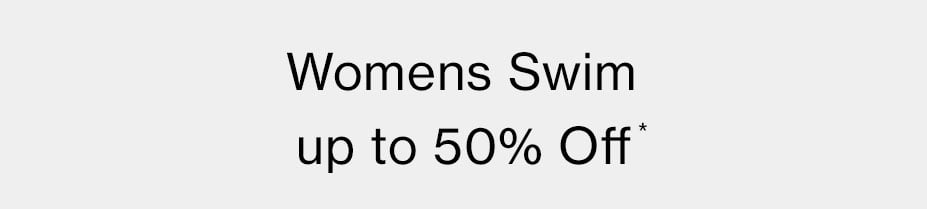 Women's Swim up to 50% Off*
