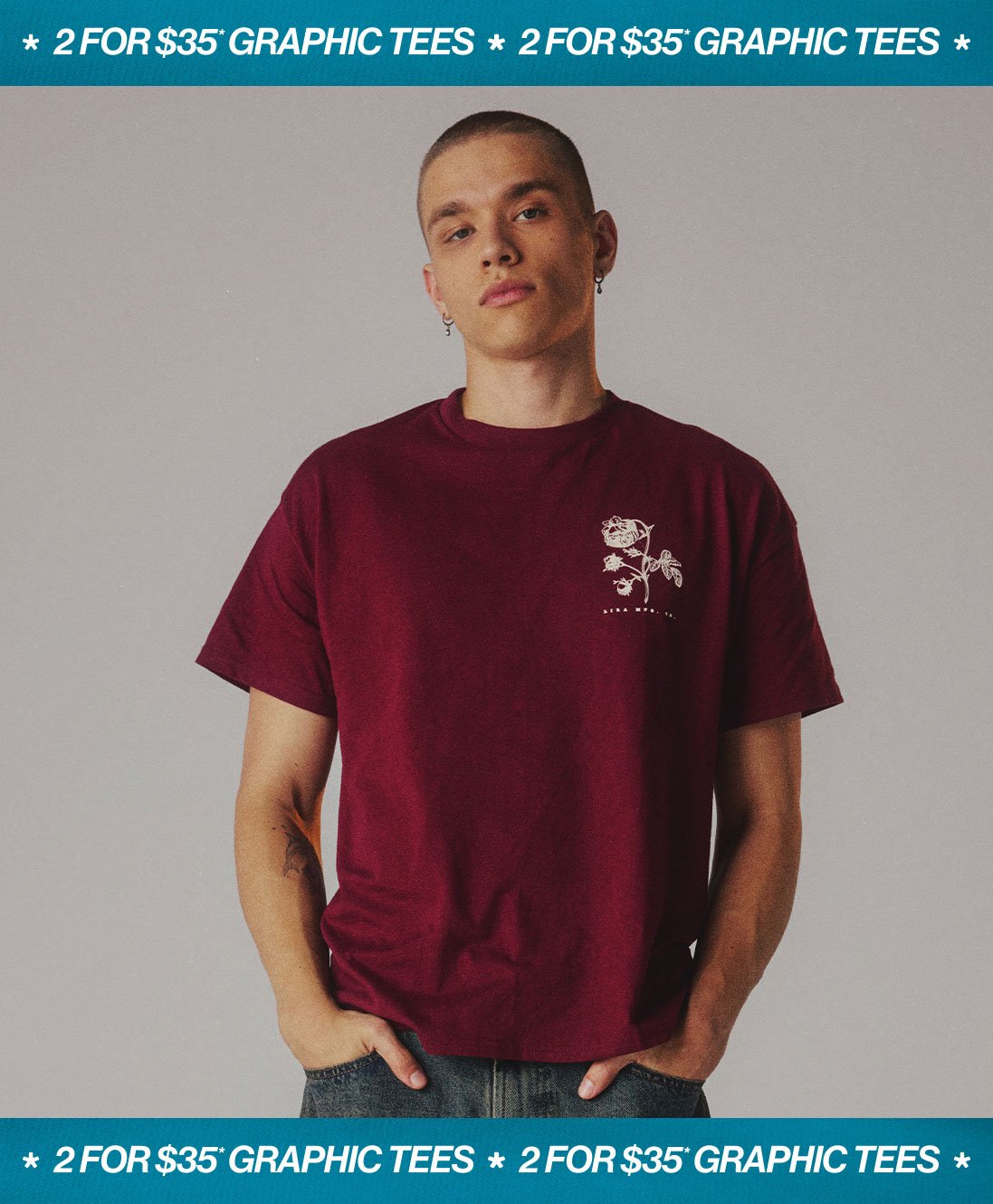 2 for $35* Graphic Tees