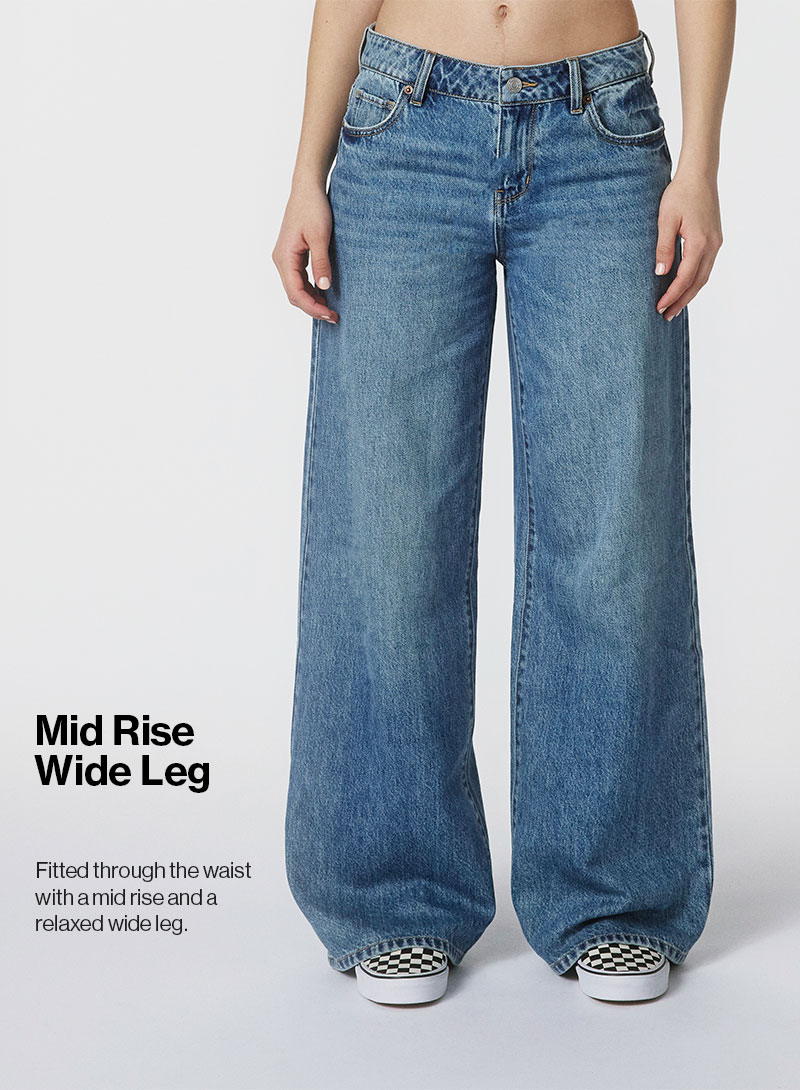 Mid Rise Wide Leg - Fitted through the waist with a mid rise and a relaxed wide leg.