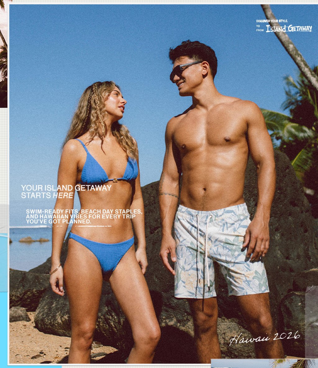 Swim-Ready Fits, Beach Day Staples, and Hawaiian Vibes for Every Trip You've Got Planned