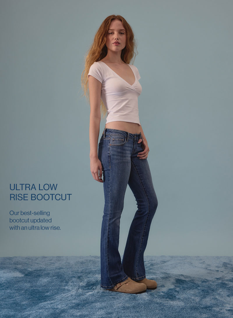 Ultra Low Rise Bootcut - Our best-selling bootcut updated with an ultra low rise.