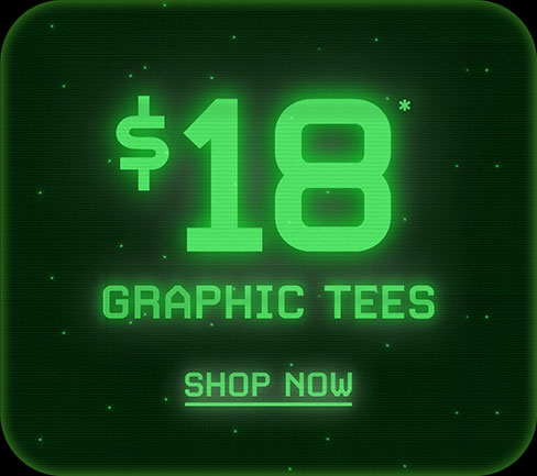 $18* Graphic Tees - Shop Now