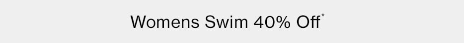 Women's Swim up to 40% Off*