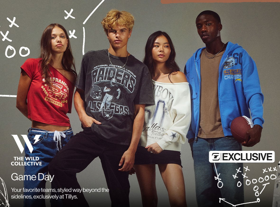 The Wild Collective Game Day Your favorite teams, styled way beyond the sidelines, exclusively at Tillys.