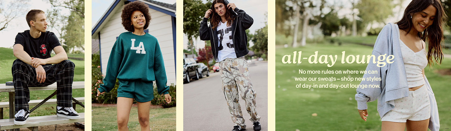 all-day lounge - No more rules on where we can wear our sweats - shop new styles of day-in and day-out lounge now.