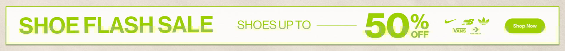 Shoe Flash Sale Shoes Up to 50% OFF* - Shop Now