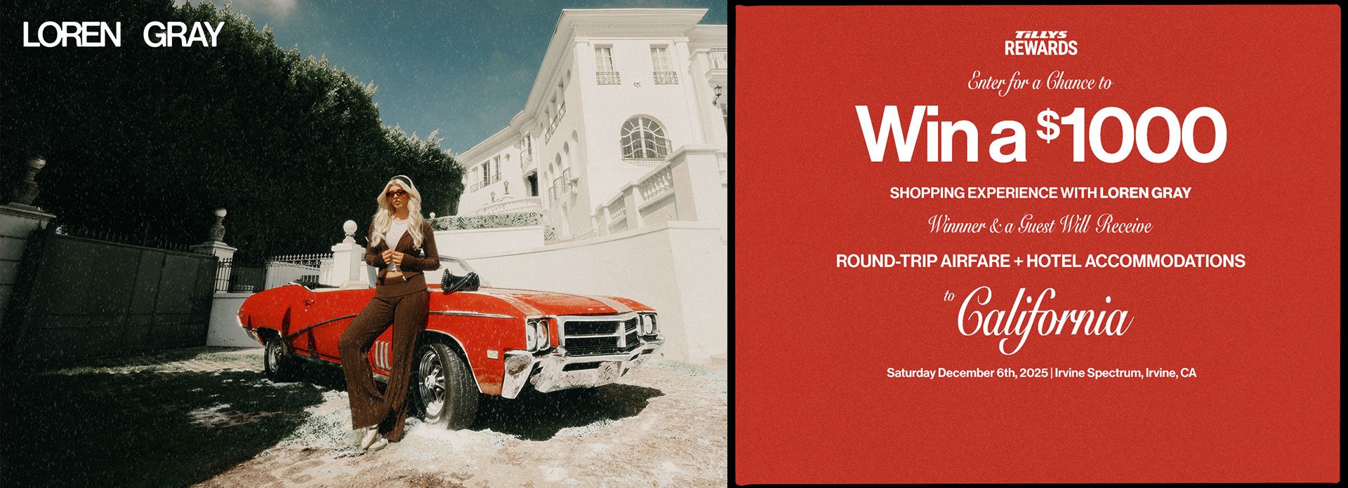 Loren Gray - Enter for a Chance to Win a $1000 Shopping Experience with Loren Gray Winner & a Guest Will Receive Round-Trip Airfare + Hotel Accomodations California - Saturday December 6th, 2025 Irvine Spectrum, Irvine, CA