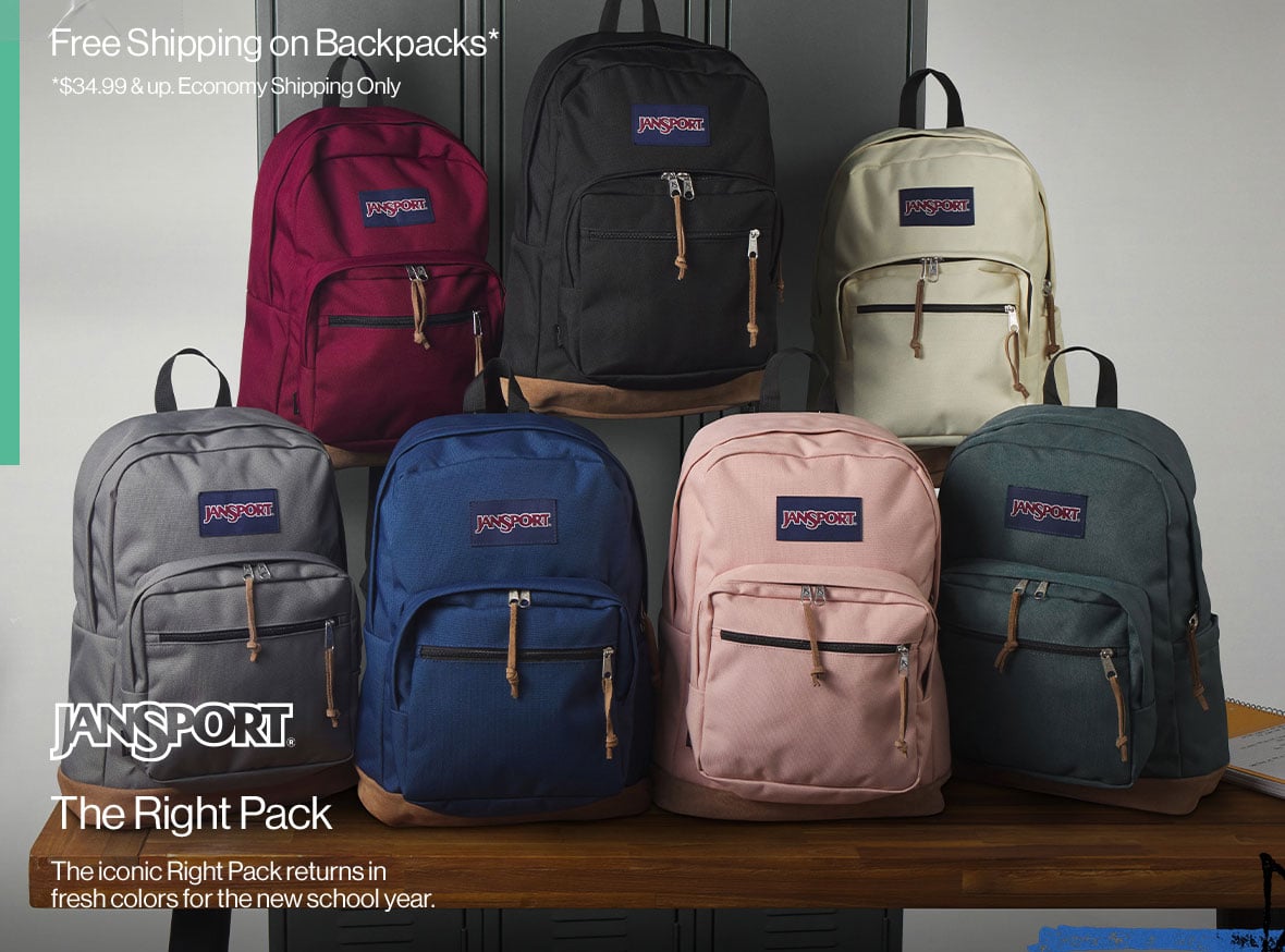 Free Shipping on Backpacks* *34.99 & up. Economy Shipping Only The Right Pack The iconic Right Pack returns in fresh colors for the new school year