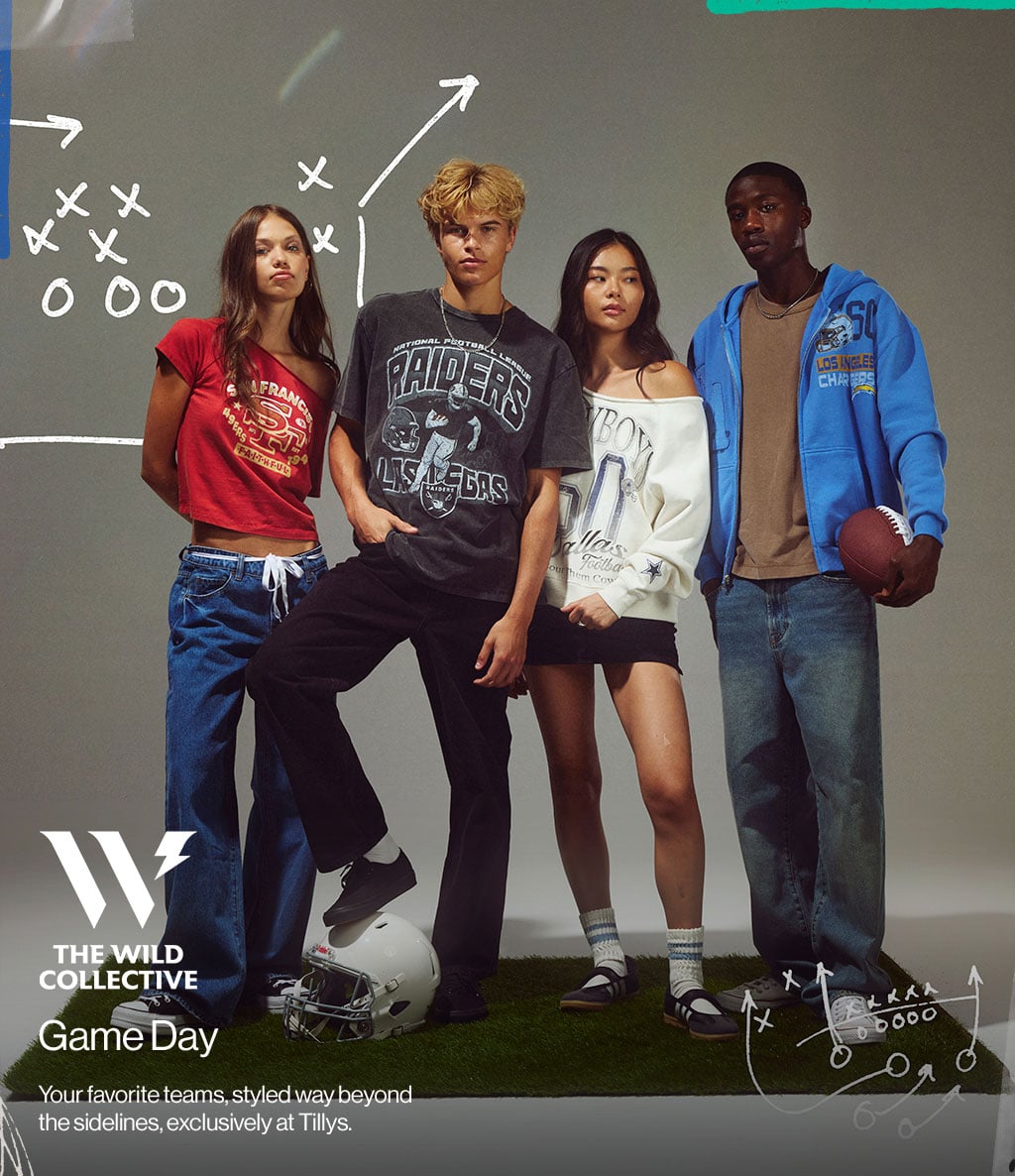 The Wild Collective Game Day Your favorite teams, styled way beyond the sidelines, exclusively at Tillys.
