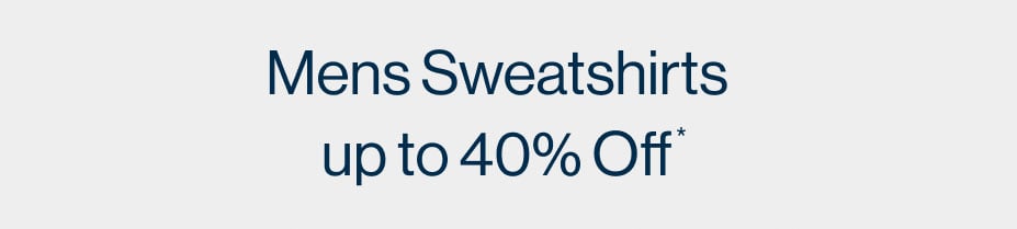 Mens Sweatshirts up to 40% Off*
