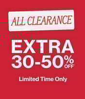 All Clearance Extra 30-50% Off*