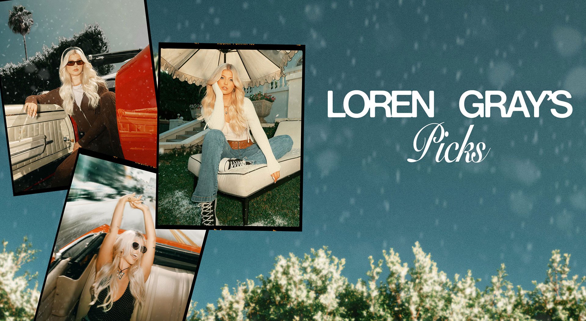 Loren Gray's Picks
