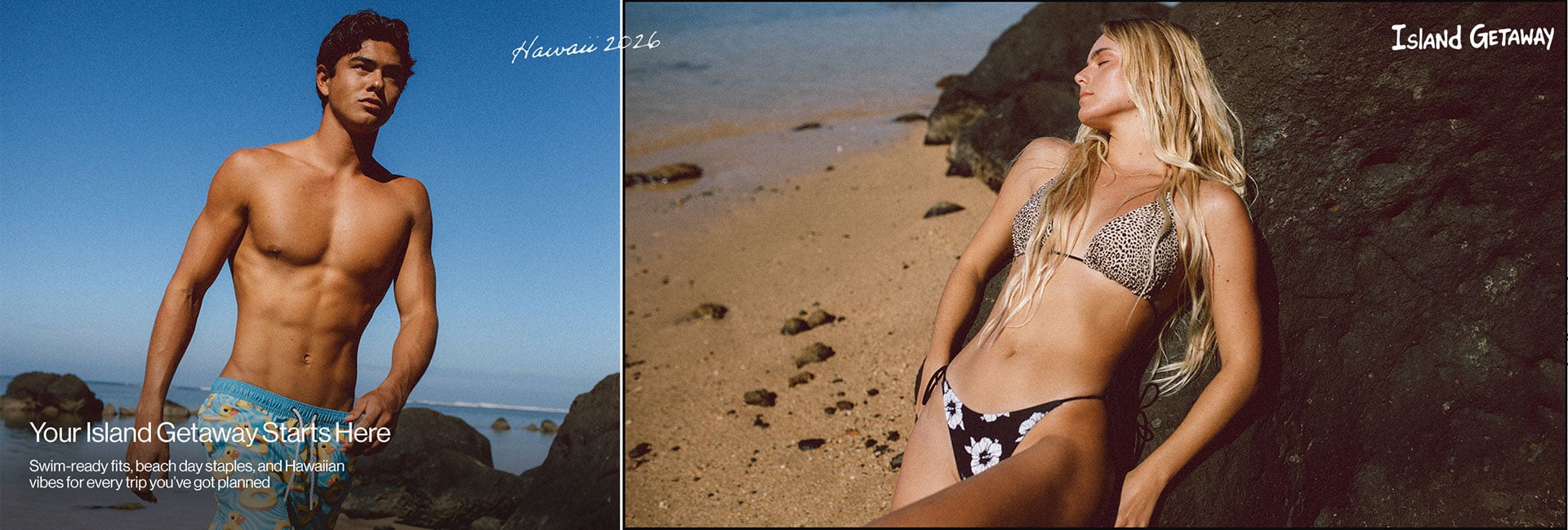 Island Getaway Your Island Getaway Starts Here Swim-ready fits beach day staples, and Hawaiian vibes for every trip you've got planned.