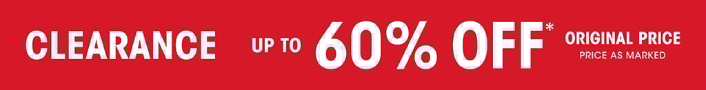 Clearance up to 60% OFF* - Original Price- Price as Marked