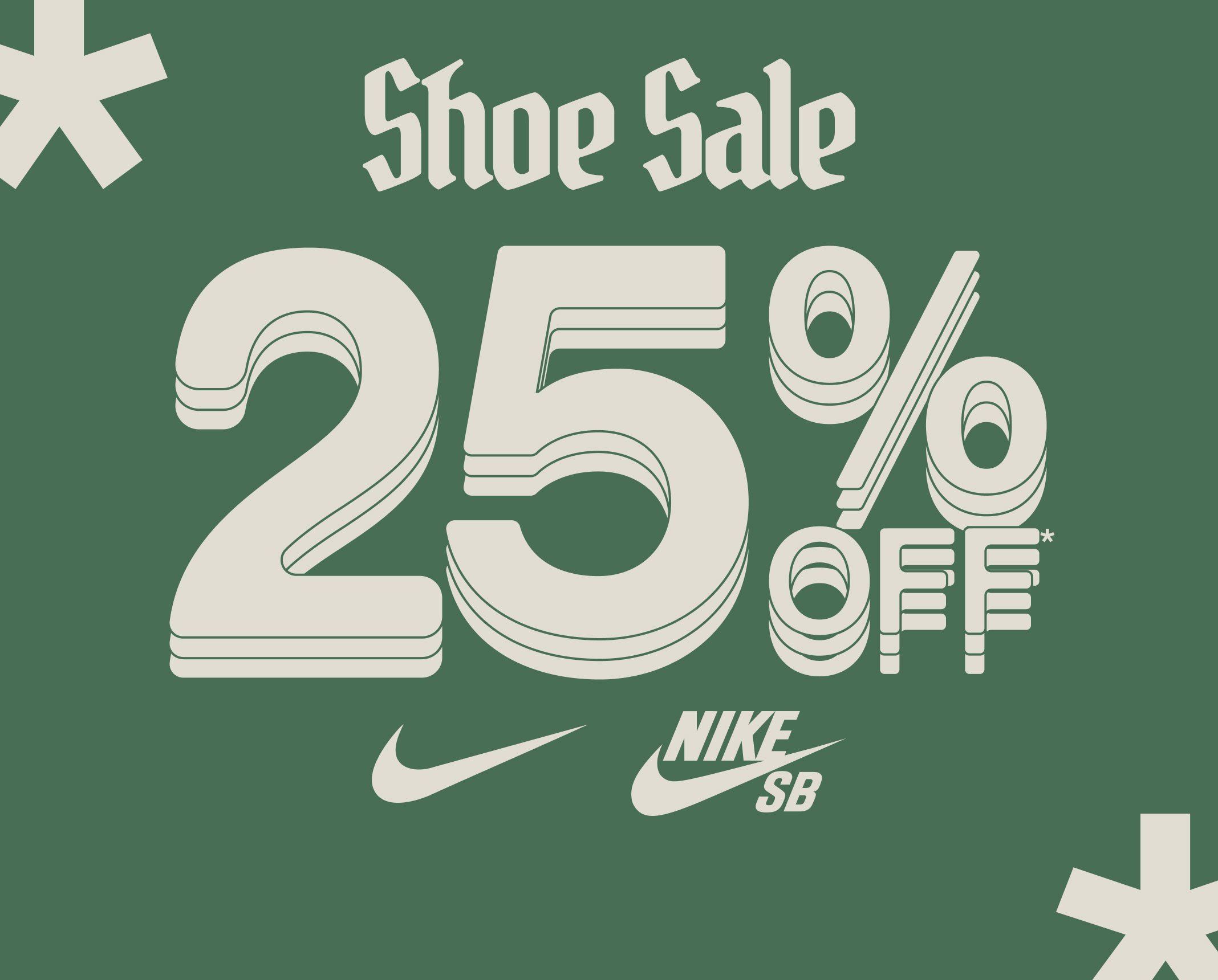 Shoe Sale 25%* OFF