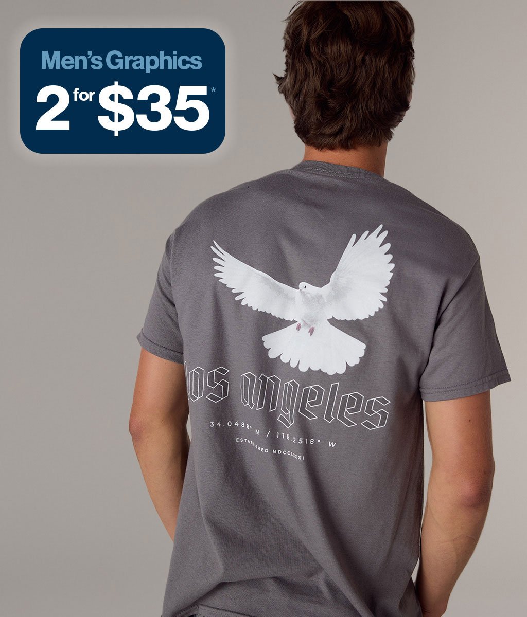 Men's Graphics 2 for $35*