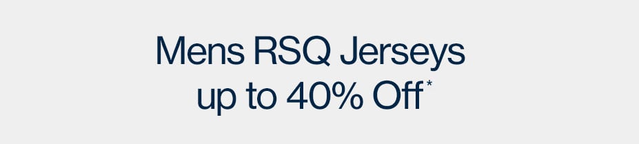 Mens RSQ Jerseys up to 40% Off*