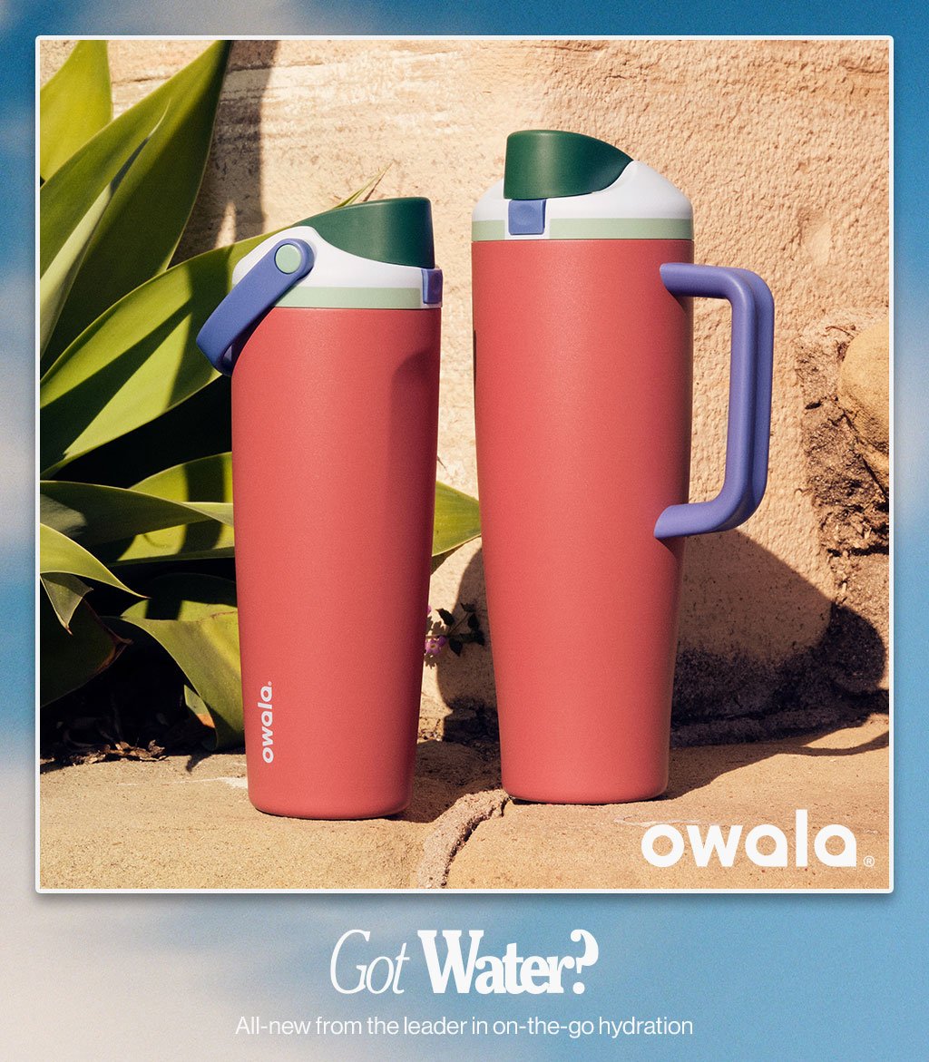 Got Water? All-new from the leader in on-the-go hydration