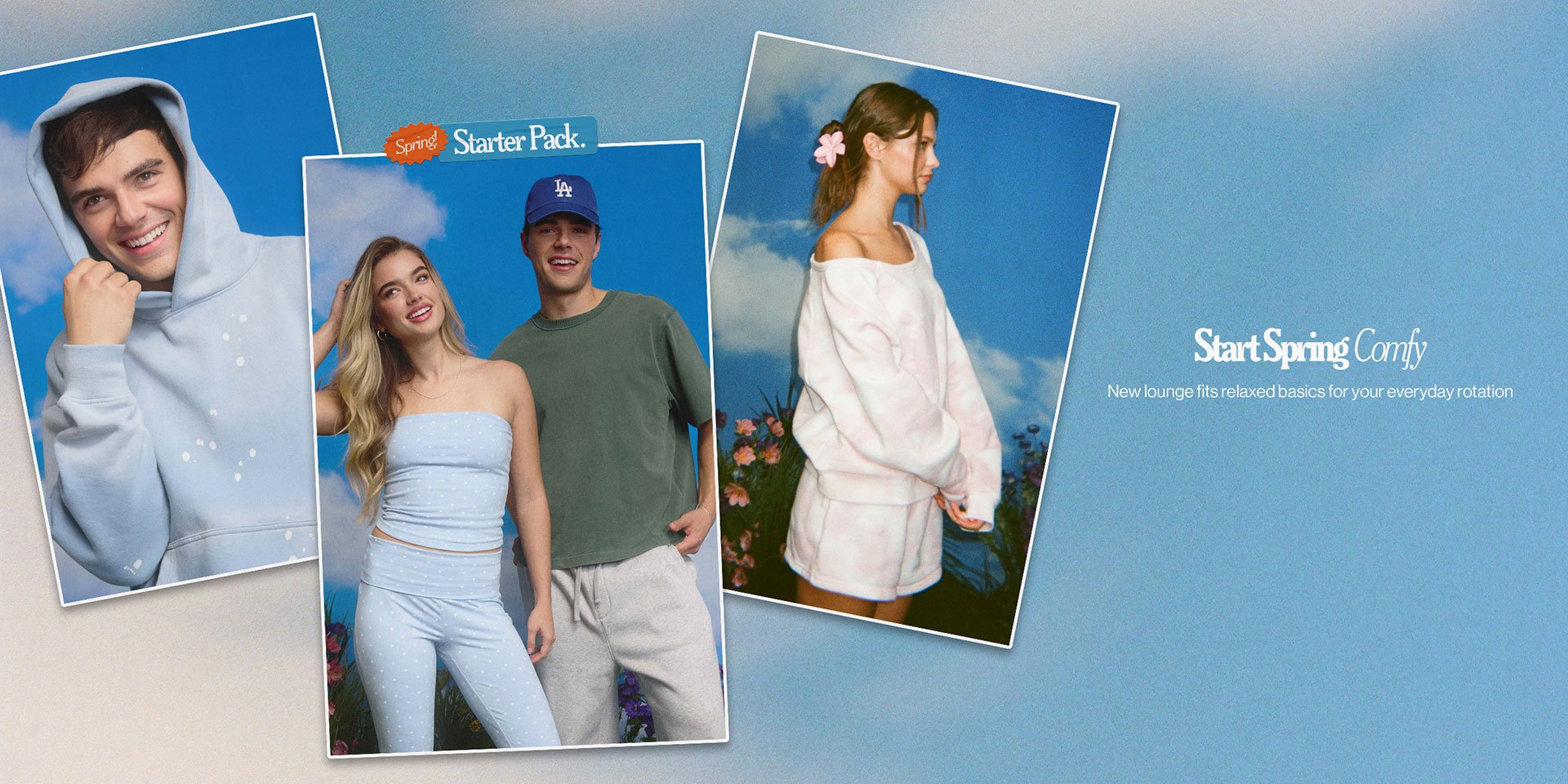 Start Spring Comfy - New lounge fits and relaxed basics for your everyday rotation