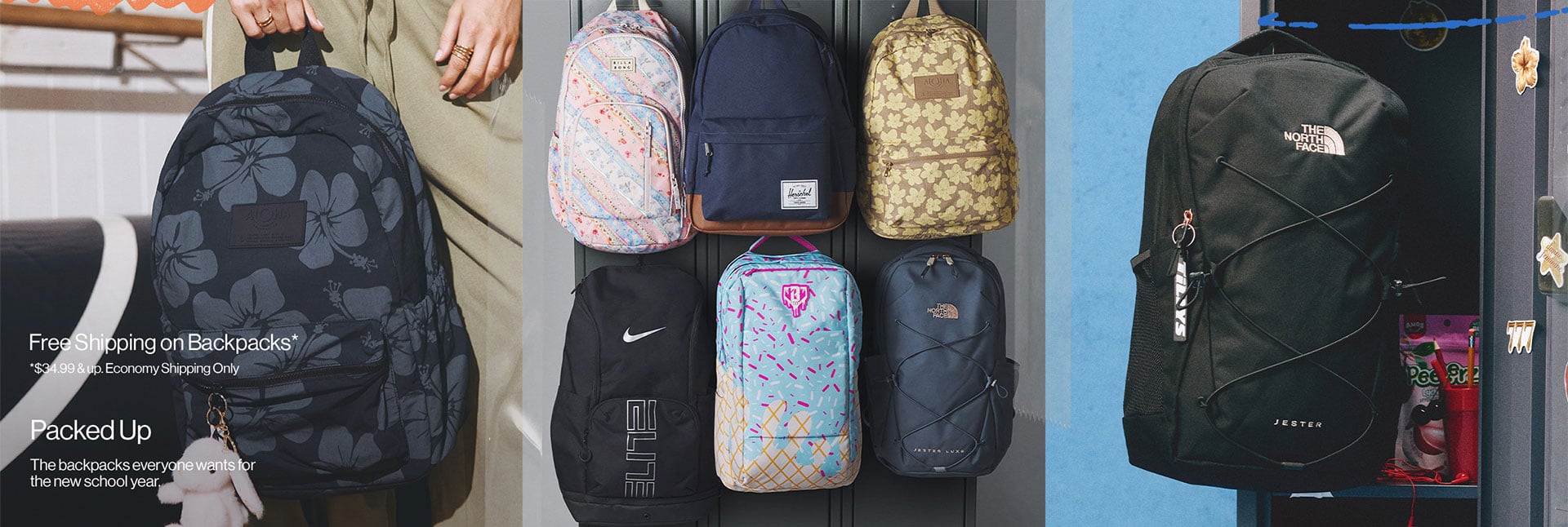 Free Shipping on Backpacks* *34.99 & up. Economy Shipping Only Packed Up The backpacks everyone wants for the new school year.