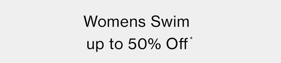 Women's Swim up to 40% Off*
