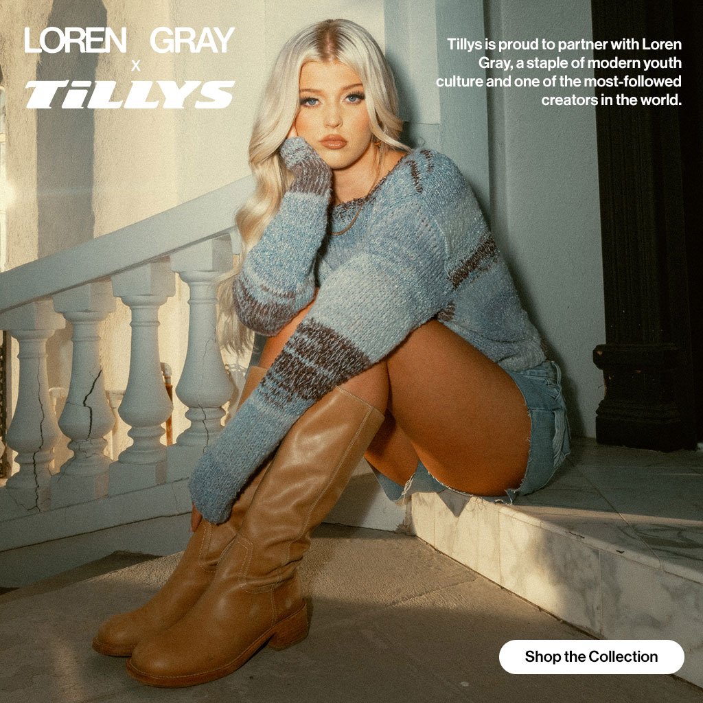 Tillys is proud to partner with Loren Gray a staple of modern youth culture and one of the most-followed creators in the world. Shop the Collection