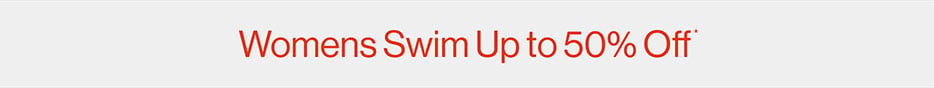 Women's Swim up to 50% Off*
