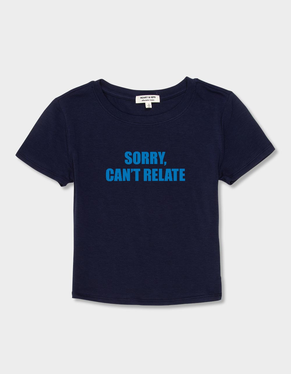 SORRY Can't Relate Womens Baby Tee - NAVY