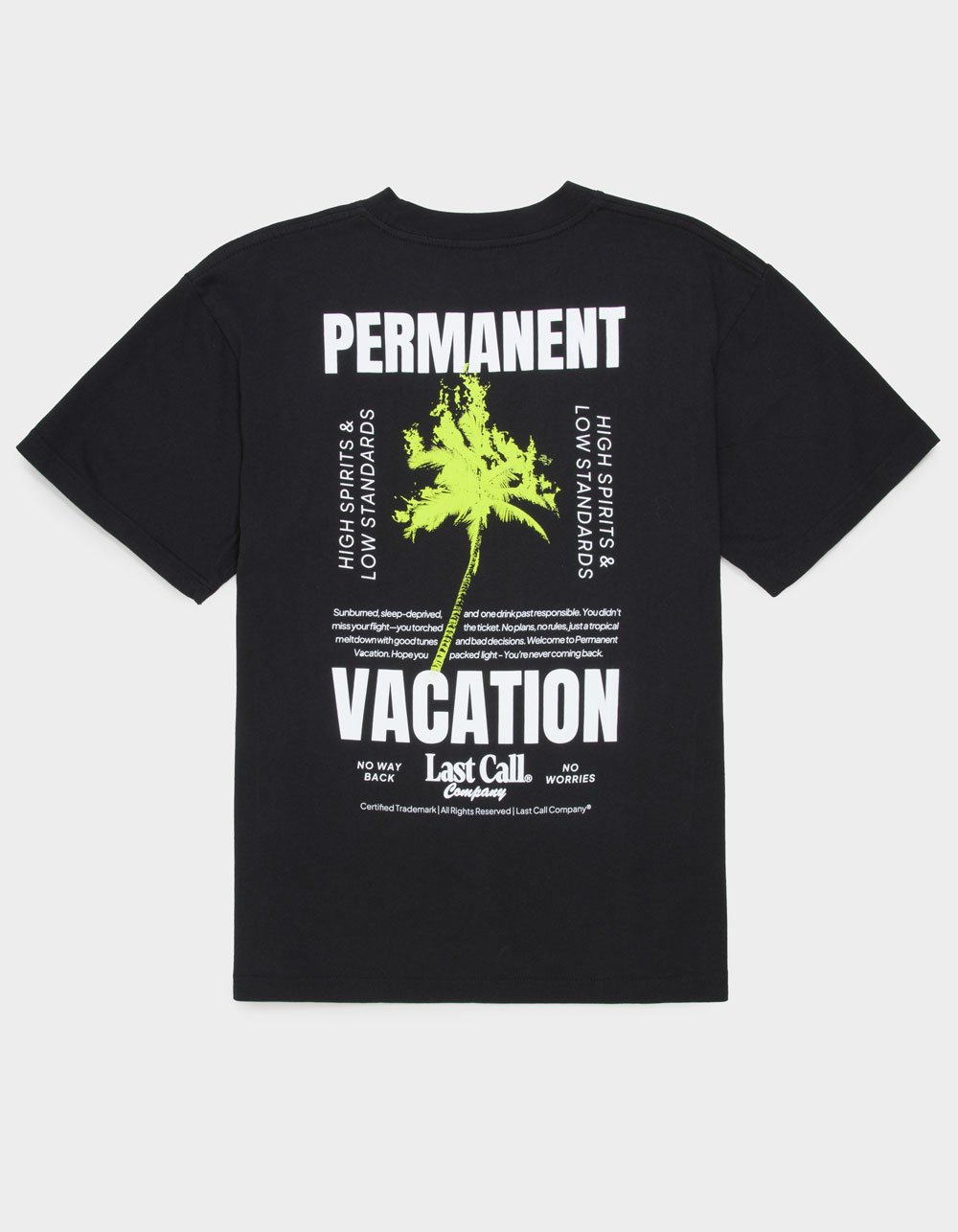 LAST CALL CO. Permanent Vacation Mens Tee - BLACK