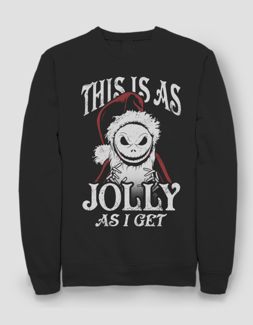 THE NIGHTMARE BEFORE CHRISTMAS Jolly As I Get Unisex Sweatshirt - BLACK