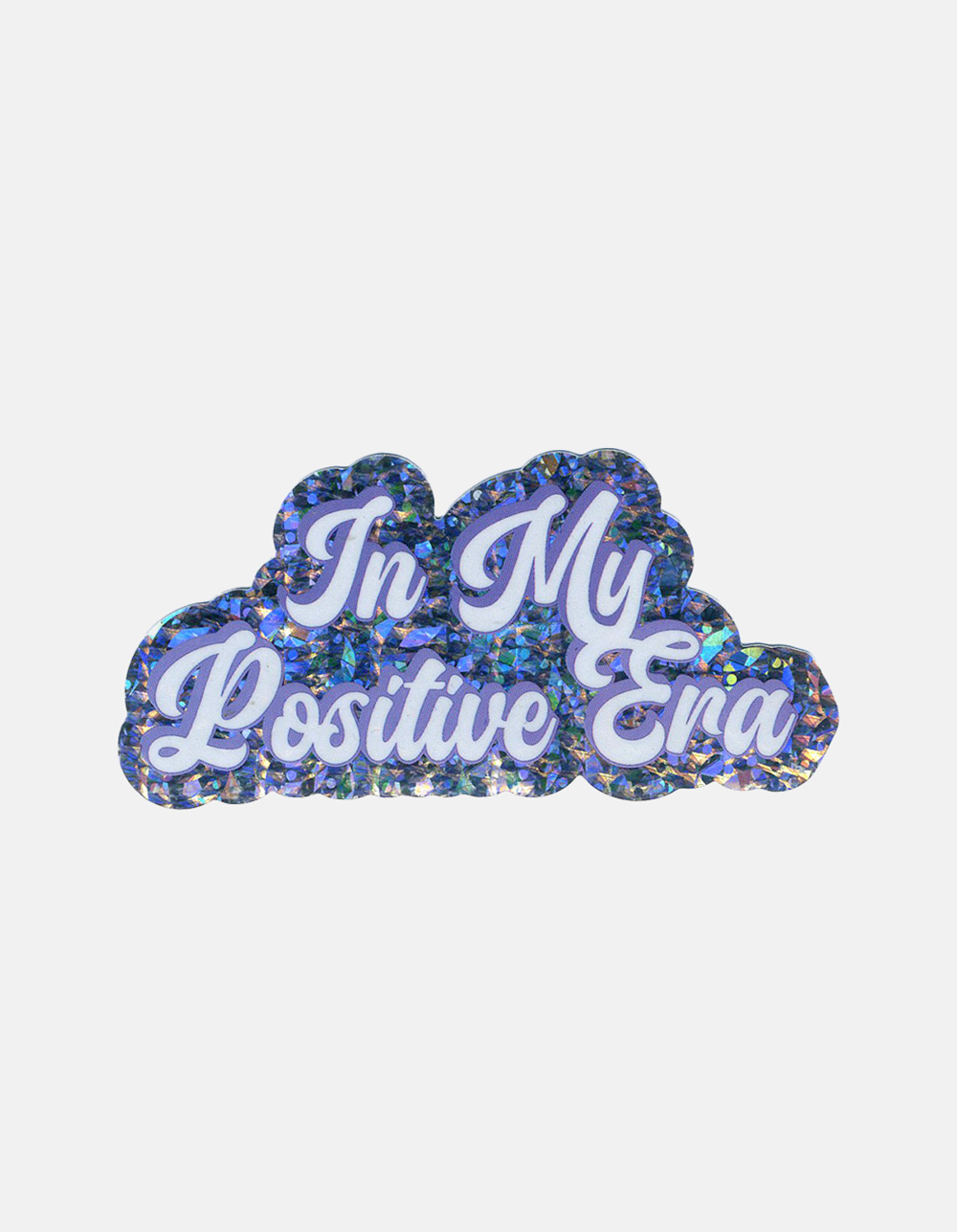 In My Positive Era Sticker - MULTI