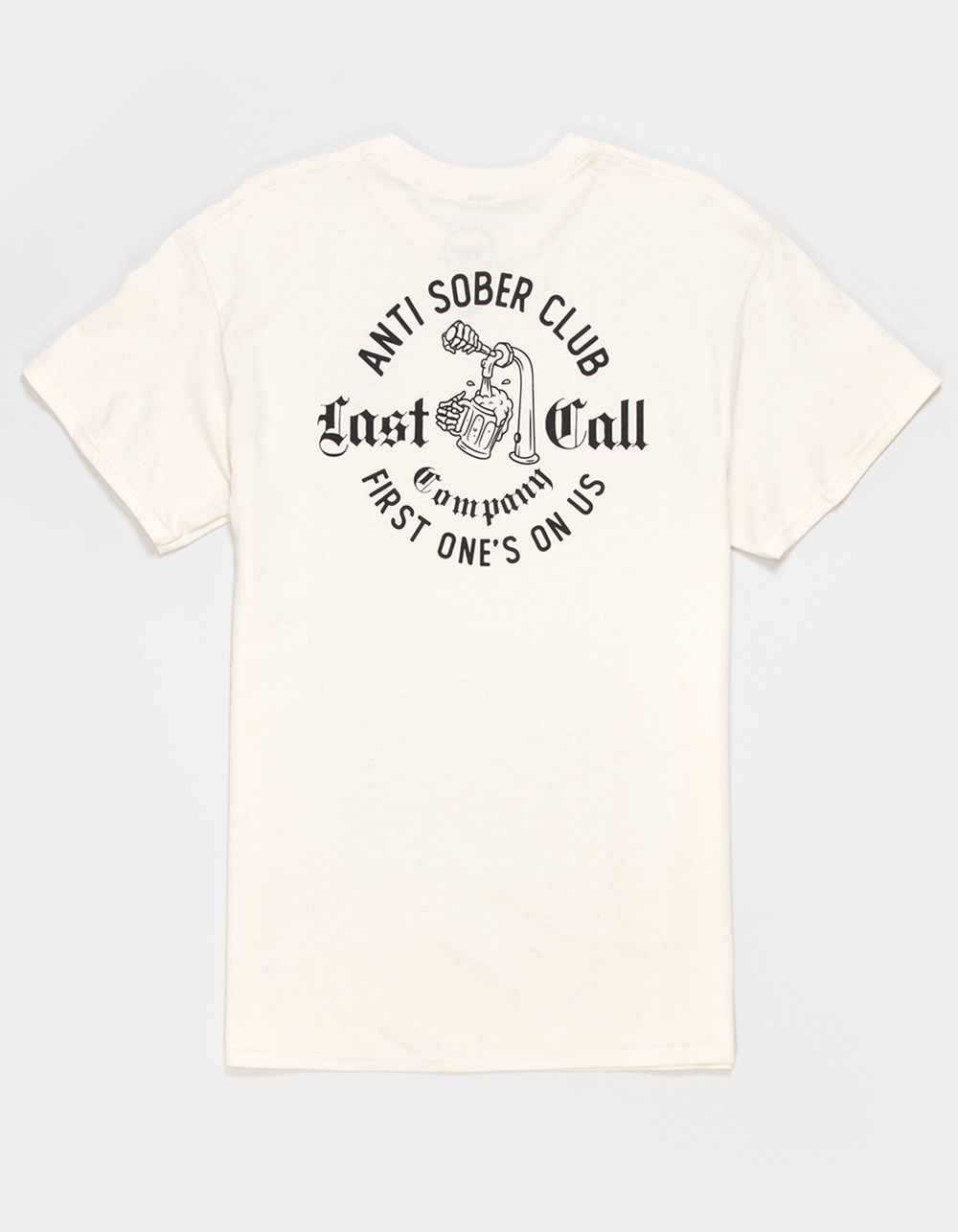 LAST CALL CO. Anti Sober Badge Mens Tee - NATURAL